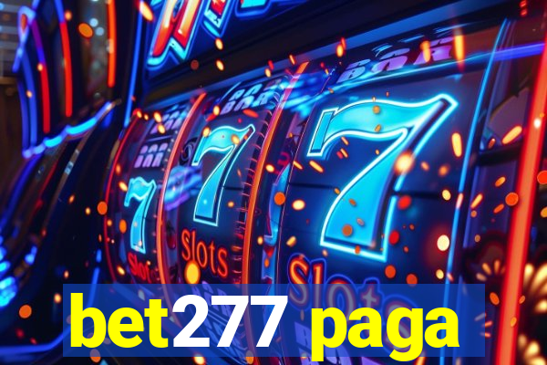 bet277 paga